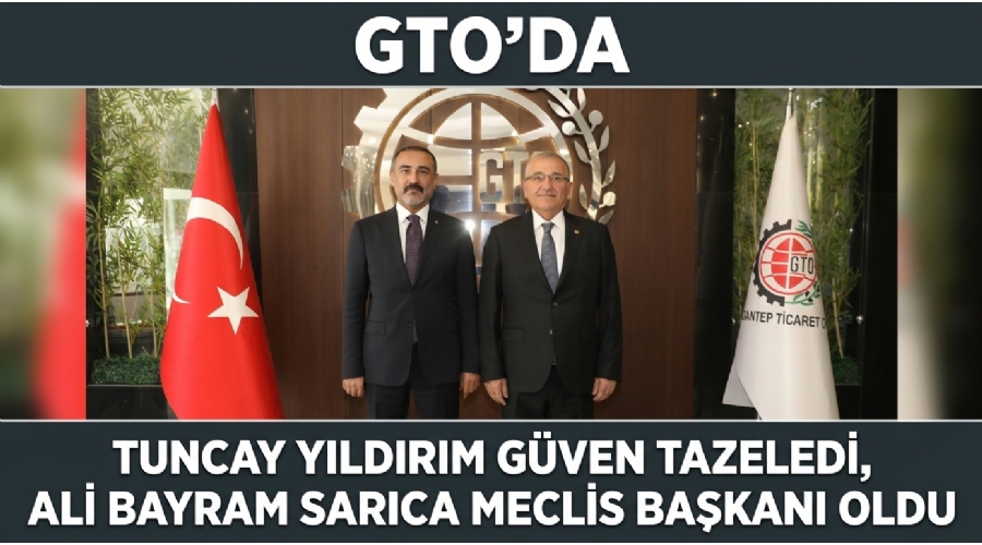 gtoda_tuncay_yildirim_guven_tazeledi_ali_bayram_sarica_meclis_baskani_oldu.jpg
