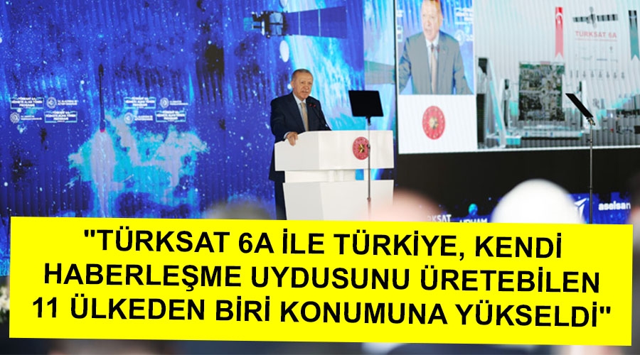 turksat_6a_ile_turkiye_kendi_haberlesme_uydusunu_uretebilen_11_ulkeden_biri_konumuna_yukseldi.jpg