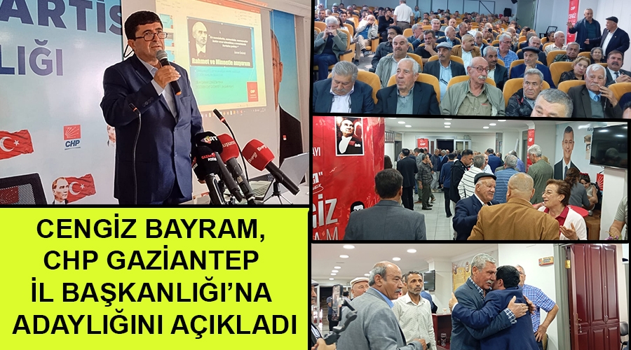cengiz_bayram_chp_gaziantep_il_baskanligina_adayligini_acikladi.jpg